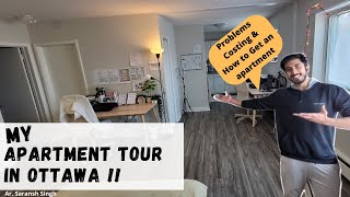 Apartment in Ottawa  Rent Cost amp Problems  Indian Student Experience in Ottawa 2022 [upl. by Saltzman]