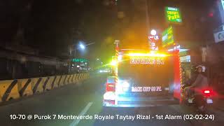 1070  Purok 7 Monteverde Royale Taytay Rizal  1st Alarm 020224 [upl. by Johathan]