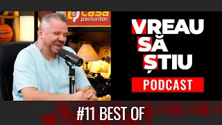 Best Of 11 Vreau Să Știu Podcast cu Cătălin Oprișan [upl. by Atikihc]