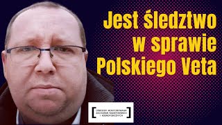 DOPROWADZILIŚMY DO WSZCZĘCIA ŚLEDZTWA W SPRAWIE FUNDACJI POLSKIE VETO [upl. by Attelrak]