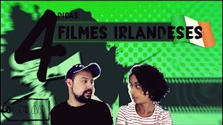 Dicas de 4 filmes irlandeses [upl. by Adiari670]