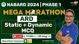 NABARD 2024  Mega Marathon  ARD Static Dynamic MCQ Session  By Kailash Sir [upl. by Coy]