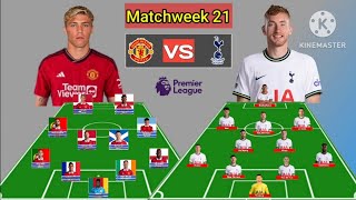 Manchester United vs Tottenham  Predictions Line Up 442 vs 4213 Matchweek 21 EPL 20232024 [upl. by Athalie499]