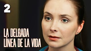 LA DELGADA LÍNEA DE LA VIDA  PARTE 2  PELÍCULA ROMÁNTICA [upl. by Buddie]