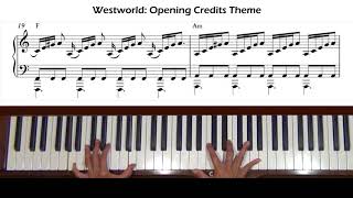 Westworld Opening Theme arr Dan Collins Piano Tutorial [upl. by Adni]