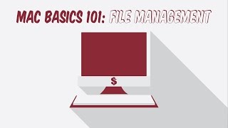 Mac Basics 101 File Management [upl. by Murial766]