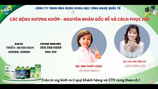 CÁC BỆNH XƯƠNG KHỚP  NGUYÊN NHÂN GỐC RỄ VÀ CÁCH PHỤC HỒI  ĐIỀU DƯỠNG CẨM HÀ [upl. by Roz]