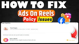 How to Fix Facebook Ads on Reels Monetization Policy Issue 2024 Ads on Reels Issues Solved [upl. by Coe906]