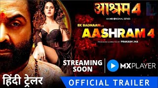 Aashram season 4 I Bobby Deol I MX Player I ashram season 4 trailer I ashram 4 release date 2023 [upl. by Annirac132]