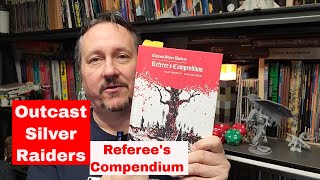 Outcast Silver Raiders  Referees Compendium dampd OSR [upl. by Ewan]