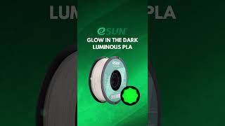 eSUN Luminous Glow in the Dark PLA Filament [upl. by Gowrie]