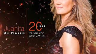 JUANITA DU PLESSIS 20 JAAR TREFFERS VAN 2008  2018 VOORSKOU [upl. by Tnelc569]