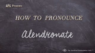 How to Pronounce Alendronate Real Life Examples [upl. by Jaimie675]