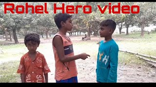 Rohel Hero video💥💪 [upl. by Ehc]