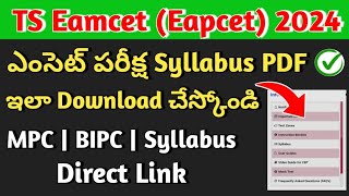 Ts Eamcet 2024 Exam Syllabus MPC Bipc download link  How to download TS Eamcet Syllabus copy [upl. by Nadda]