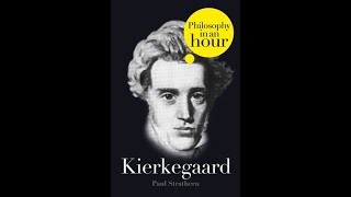 Kierkegaard Philosophy in an hour Audiobook [upl. by Edeline396]