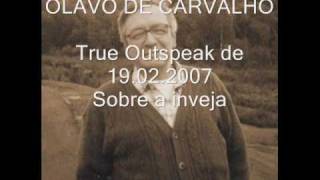 Olavo de Carvalho  Sobre a inveja [upl. by Nolur]