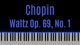 Chopin Waltz Op 69 No 1 [upl. by Debbie]