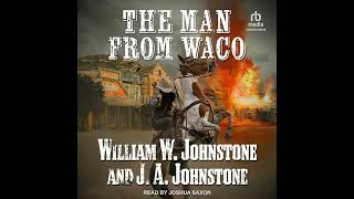 The Man from Waco The Man from Waco Book 1 [upl. by Zelma]