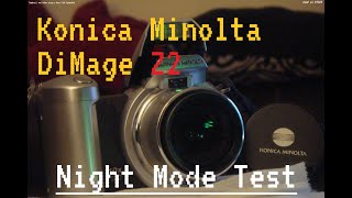 Konica Minolta DiMage Z2 NightMode Test [upl. by Barayon357]