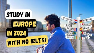 Top 10 Countries to Study in Europe Without IELTS  Study Abroad 2024  No IELTS [upl. by Barbaraanne]