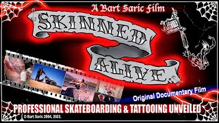 SKINNED ALIVE Full Documentary Film Original Cut by Bart Saric 2004 [upl. by Vharat258]