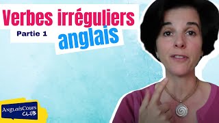 Verbes irréguliers anglais première partie [upl. by Epolenep]