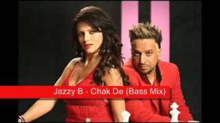 Jazzy B  Chak De Bass mix [upl. by Sianna]