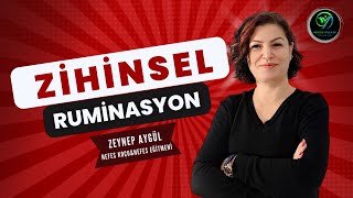 ZİHİNSEL RUMİNASYON AŞIRI DÜŞÜNMEK [upl. by Sumner]