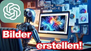 Bilder mit ChatGPT erstellen DALL E Chat GPT Tutorial Deutsch CAD [upl. by Paulette]