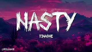 Tinashe  Nasty Lyrics [upl. by Ed]