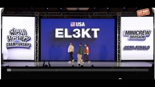 EL3KT  USA  MiniCrew Division  2024 World Hip Hop Dance Championship Semifinals [upl. by Goltz]