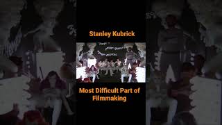 Stanley Kubrick talks filmmaking tips and the most difficult part of directing a film [upl. by Rucker]