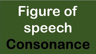 what is consonance  Figure of speech [upl. by Edelman]