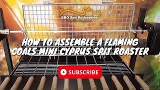 How to assemble a Flaming Coals Mini Cyprus Spit Roaster [upl. by Maximo646]