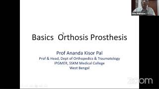 Basics of Orthoses and Prostheses By OREF India Prof Ananda Kishor Pal [upl. by Aratak]