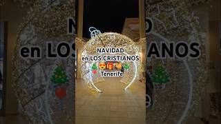 CHRISTMAS in LOS CRISTIANOS Tenerife SUR🎄😍🐫🎁📍navidad tenerife tenerifesur [upl. by Jaco687]