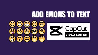 How To Add Emojis To Text On CapCut PC [upl. by Luckin]