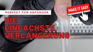 Die EINFACHSTE Nagelverlängerung  perfekt für Anfänger [upl. by Arley444]