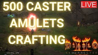 D2R  Lets craft 500 caster amulets together [upl. by Kinch]