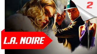 LA Noire Gameplay Walkthrough Part 2  FULL GAME [upl. by Leeth]