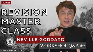 NEVILLE GODDARD Revision WORKSHOP QampA 2 [upl. by Russo]