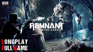 Remnant From the Ashes  Full Game  Longplay Walkthrough Gameplay No Commentary [upl. by Cirenoj781]