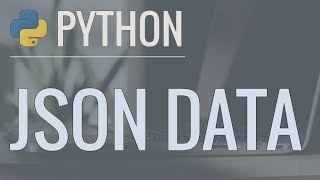 Python Tutorial Working with JSON Data using the json Module [upl. by Salli815]