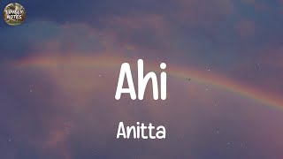 Anitta Ahi Lyrics [upl. by Koffler]