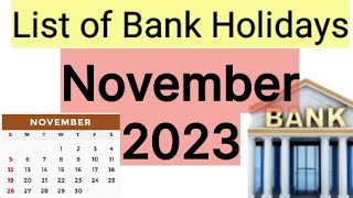 List of Bank holidays November 2023 November 2023 Bank Holidays In India [upl. by Zeena]