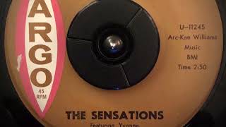 The Sensations  Oh Yes Ill Be True  1961  45rpm [upl. by Alrac]