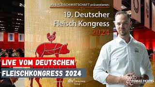 Wir waren für euch live dabei auf dem Deutschen Fleischkongress 2024 [upl. by Laveen786]