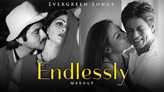 Endlessly Mashup  Evergreen Songs  Sadabahar Gaane  Lata Mangeshkar Kumar Sanu  Hindi Songs [upl. by Arie]