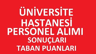 SON DAKİKA İNÖNÜ ÜNİVERSİTESİ PERSONEL ALIMI SONUÇLARI AÇIKLANDI  TABAN PUANLARI NE OLDU kpss2024 [upl. by Gamages]